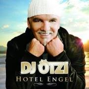 DJ Ötzi - Hotel Engel