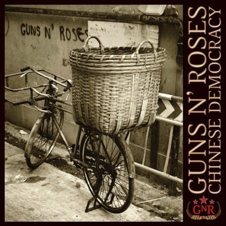 Guns n' Roses - Chinese Democracy