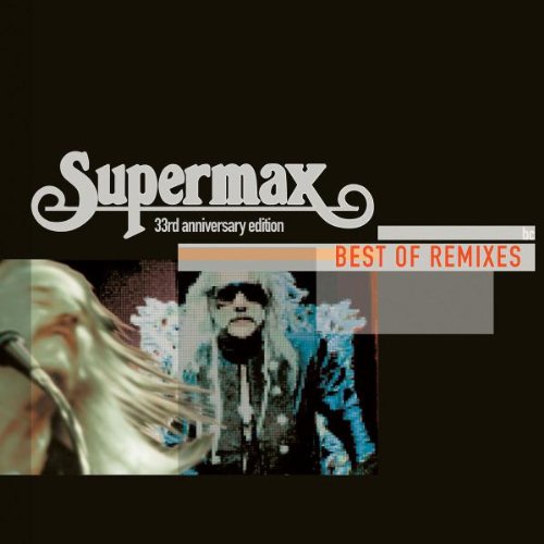 Supermax - Best of Remixes