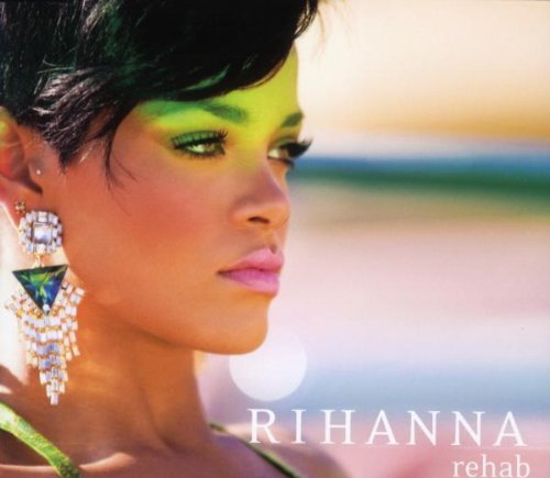 Rihanna - Rehab (2-Track)