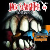 Jack Slaughter-Tochter des Lichts - 05: Am Ende der Welt