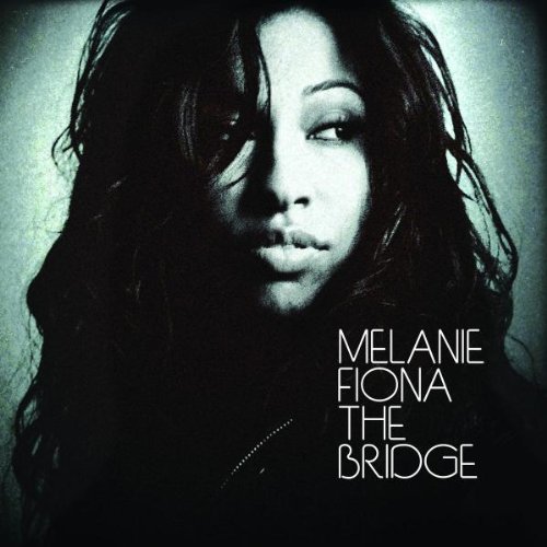 Fiona , Melanie - The Bridge