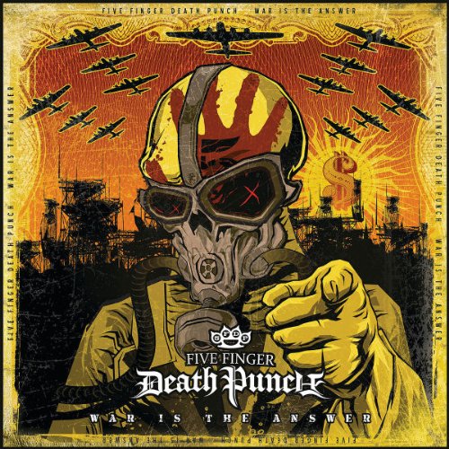 Five Finger Death Punch - War Is the Answer