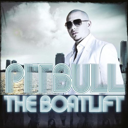 Pitbull - The Boatlift