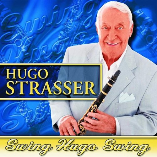 Hugo Strasser - Swing Hugo Swing