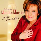  - Monika Martin - Das Beste von Monika Martin: Ganz persönlich