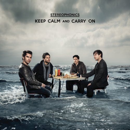 Stereophonics - Keep Calm and Carry on