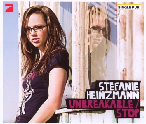 Stefanie Heinzmann - Unbreakable/Stop (2-Track)