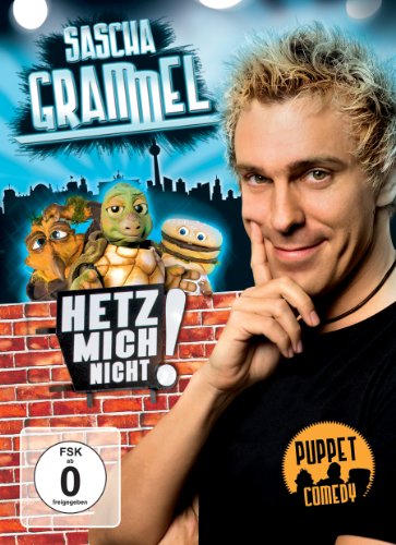 DVD - Sascha Grammel - Hetz mich nicht!