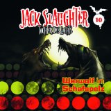 Jack Slaughter-Tochter des Lichts - 09: die Wurzel des Bösen