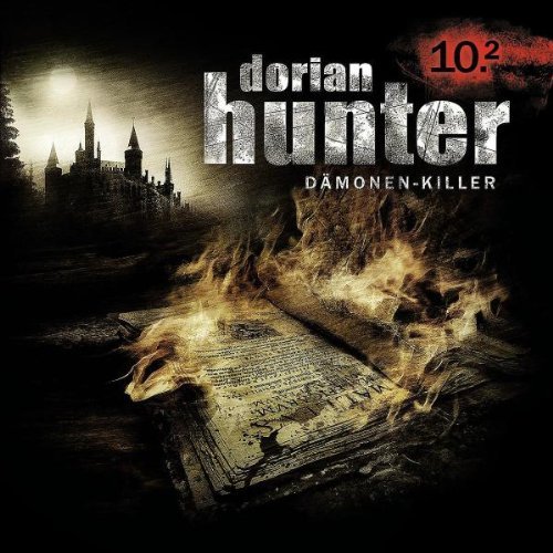 Dorian Hunter - 10.2: Der Folterknecht - Hexenhammer