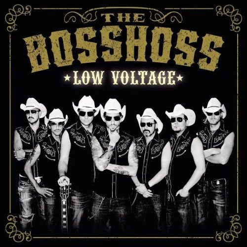 the Bosshoss - Low Voltage