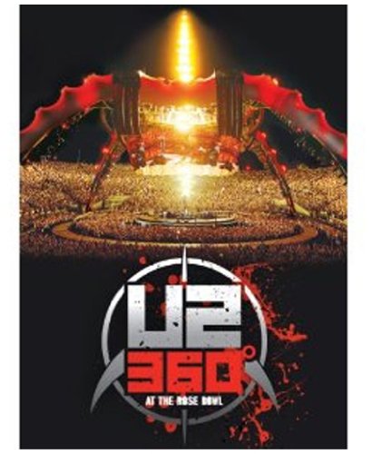 U2 - 360 Degrees Tour (360° At The Rose Bowl)