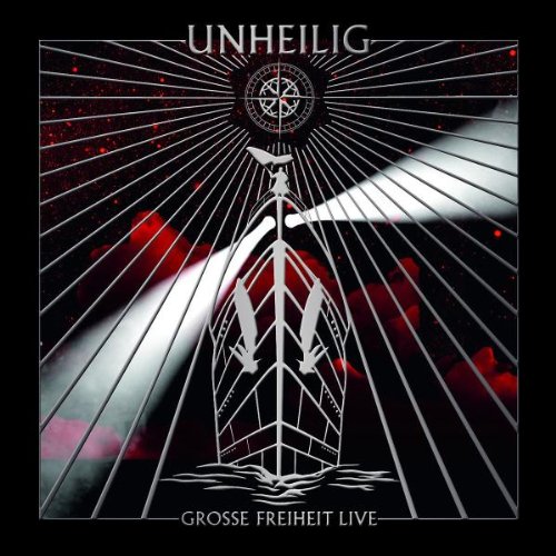 Unheilig - Grosse Freiheit Live