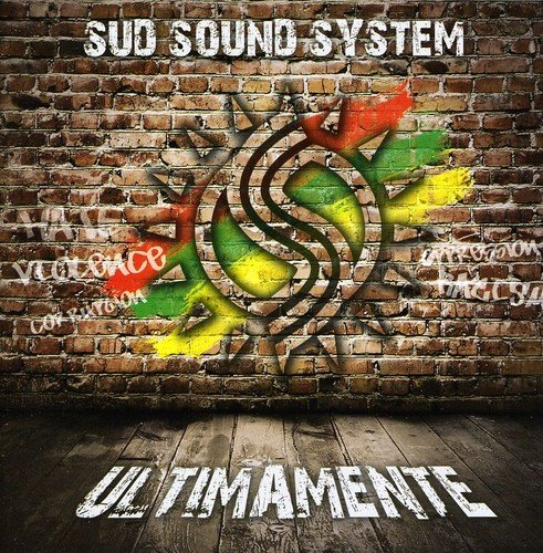 Sud Sound System - Ultimamente