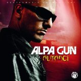 Alpa Gun - Ehrensache-Premium Edition