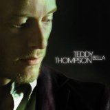 Thompson Teddy - Piece of What You Need