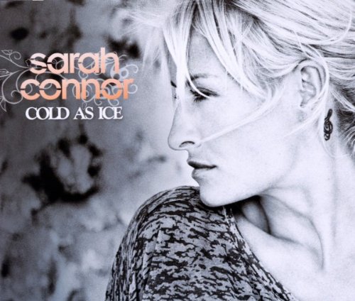 Sarah Connor - Cold As Ice (2-Track)