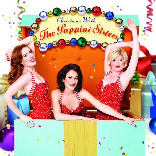 Puppini Sisters , The - Christmas With the Puppini Sisters