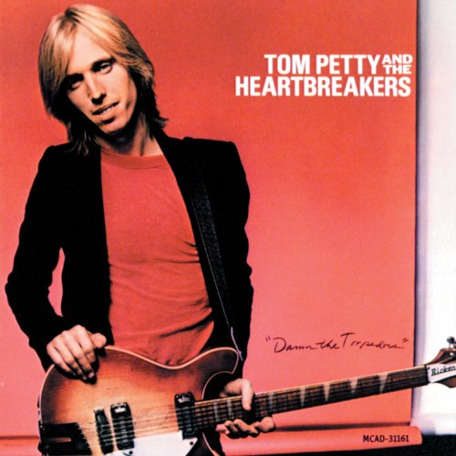 Petty , Tom & The Heartbreakers - Damn The Torpedoes (Remastered)