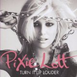 Lott , Pixie - Turn it up