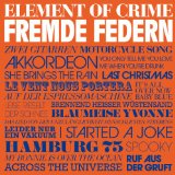 Element of Crime - Schafe,Monster und Mäuse  (Ltd. Songbook Edt.)