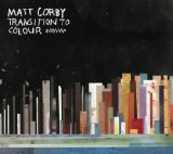 Matt Corby - Into the Flame