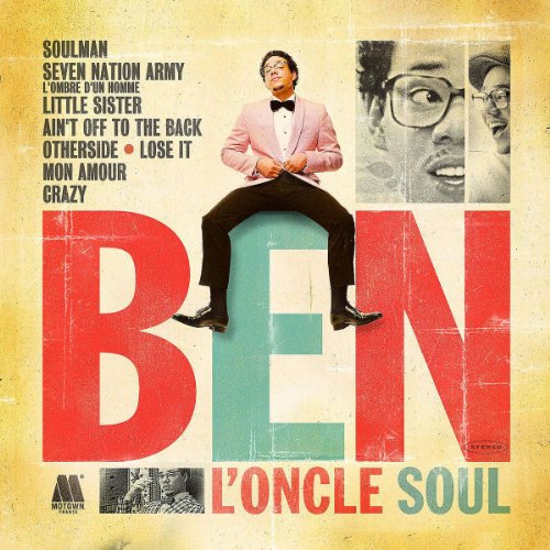 Ben l'Oncle Soul - Ben l'Oncle Soul