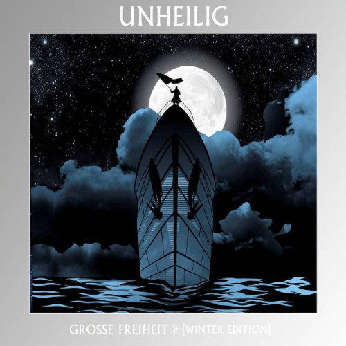 Unheilig - Grosse Freiheit (Winteredition)