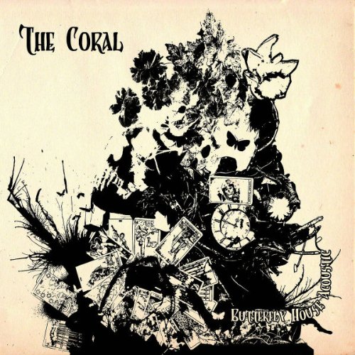 the Coral - Butterfly House (Acoustic Version)