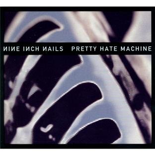 Nine Inch Nails - Pretty Hate Machine (2010 Remastered)