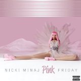 Nicki Minaj - Pink Friday: Roman Reloaded (Deluxe Edition)