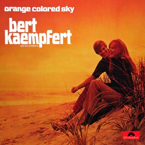 Bert Kaempfert - Orange Colored Sky (Re-Release)