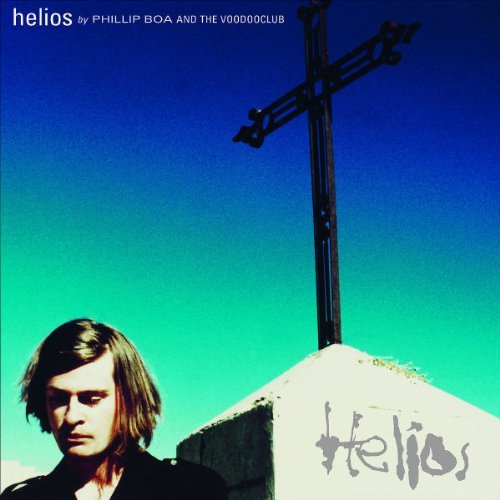 Phillip Boa & the Voodooclub - Helios (Re-Mastered)