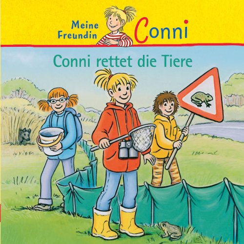 Conni - 32: Conni Rettet die Tiere