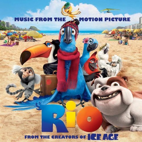  - Rio: Music from the Motion Picture