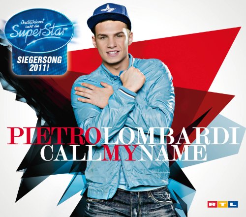 Pietro Lombardi - Call My Name - 2 Track