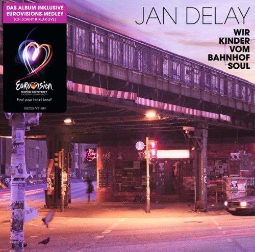 Jan Delay - Wir Kinder Vom Bahnhof Soul (Re-Release)