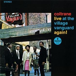 John Coltrane - Live at the Village Vanguard Again!