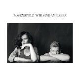 Rosenstolz - Strahlende Nächte