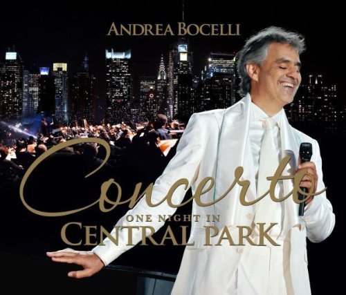 Bocelli , Andrea - Concerto:One Night in Central Park