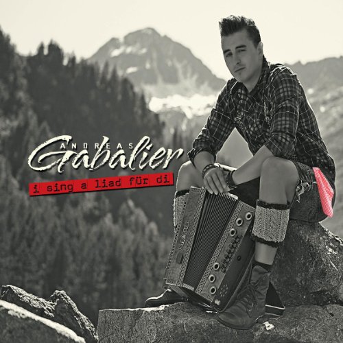 Andreas Gabalier - I Sing a Liad für di (2-Track)