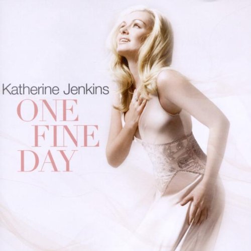 Katherine Jenkins - One Fine Day