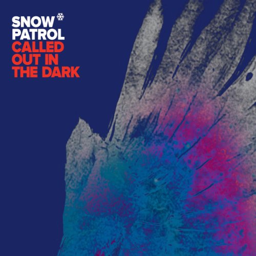 Snow Patrol - Called Out in the Dark (2-Track)