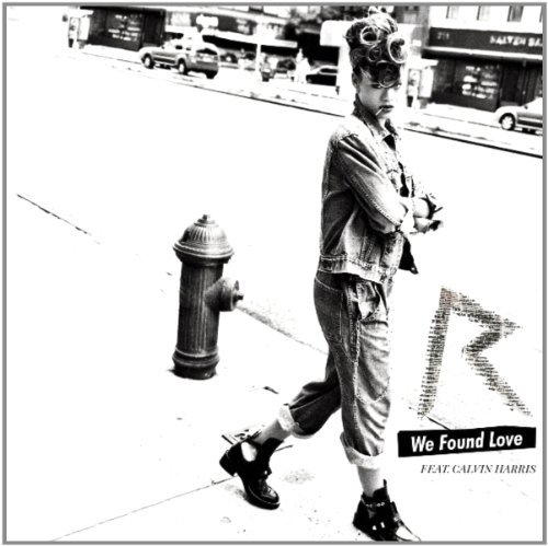 Rihanna - We Found Love Feat. Calvin Harris (2-Track)