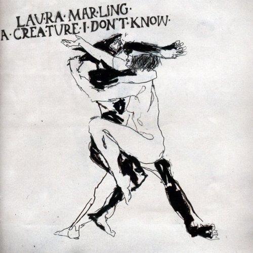 Marling , Laura - A Creature I Don't Know