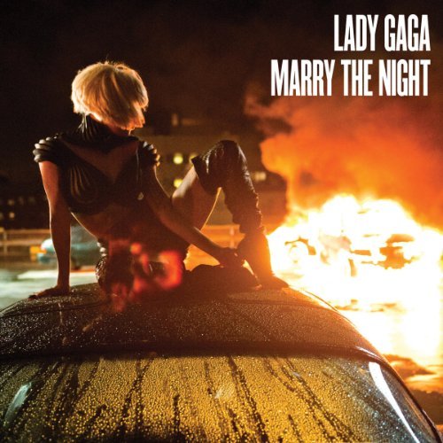 Lady Gaga - Marry the Night (2-Track)