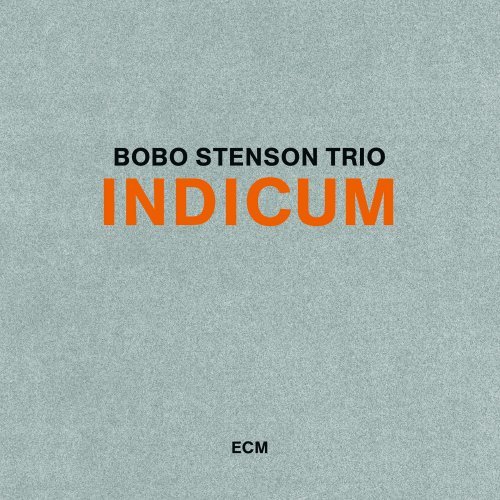 Stenson , Bobo Trio - Indicum