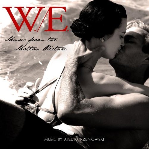 Korzeniowski , Abel - W.E.-Music from the Motion Picture