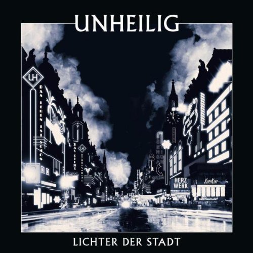 Unheilig - Lichter der Stadt